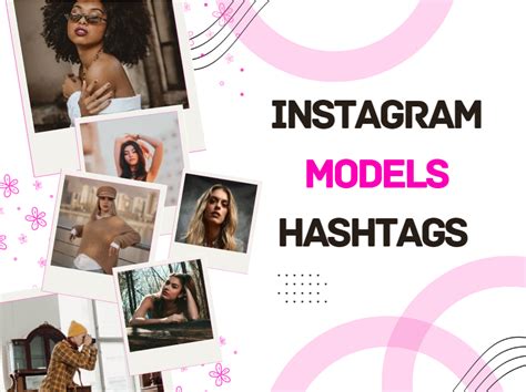 instagram hashtags for model photography|Hashtags for Instagram Models Optimizing Your。